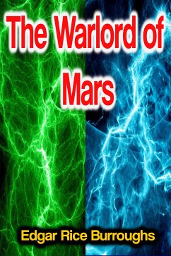 The Warlord of Mars (eBook, ePUB) - Burroughs, Edgar Rice