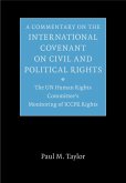 Commentary on the International Covenant on Civil and Political Rights (eBook, ePUB) Commentary on the International Covenant on Civil and Political Rights (eBook, ePUB)