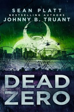Dead Zero (eBook, ePUB) - Platt, Sean; Truant, Johnny B.