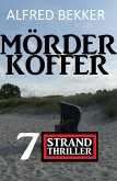 Mörderkoffer: 7 Strand Krimis (eBook, ePUB)