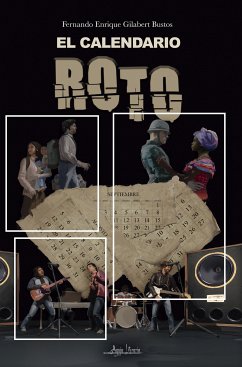 El calendario roto (eBook, ePUB) - Gilabert Bustos, Fernando Enrique