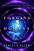 Forging Humans: Broken and Surviving (eBook, ePUB)