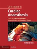 Core Topics in Cardiac Anaesthesia (eBook, ePUB)
