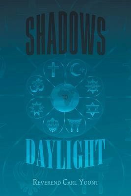 Shadows To Daylight (eBook, ePUB) Shadows To Daylight (eBook, ePUB)