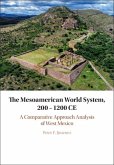 Mesoamerican World System, 200-1200 CE (eBook, ePUB)