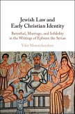 Jewish Law and Early Christian Identity (eBook, ePUB)