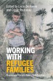 Working with Refugee Families (eBook, ePUB)