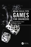Mean-Field-Type Games for Engineers (eBook, PDF)