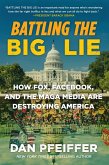 Battling the Big Lie (eBook, ePUB)