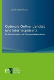 Optimale Online-Identität und Internetpräsenz für Steuerberater- und Rechtsanwaltskanzleien (eBook, PDF)