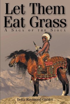 Let Them Eat Grass (eBook, ePUB) - Gubler, Betty Raymond