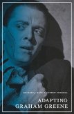 Adapting Graham Greene (eBook, ePUB)