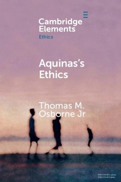Aquinas's Ethics (eBook, ePUB) - Jr, Thomas M. Osborne