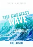 The Greatest Wave: Righteousness Like Waves of the Sea (Isaiah 41 (eBook, ePUB)