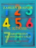 Zahlentrainer, 4. Klasse: Maßeinheiten, Rechnen mit Geld