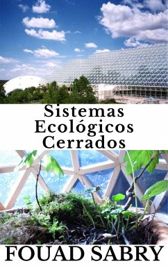 Sistemas Ecológicos Cerrados (eBook, ePUB) - Sabry, Fouad