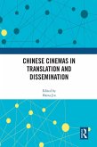 Chinese Cinemas in Translation and Dissemination (eBook, ePUB)