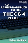 Das Bastler-Handbuch fuer den THEC64 Mini (eBook, ePUB)