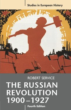 The Russian Revolution, 1900-1927 (eBook, PDF) - Service, Robert