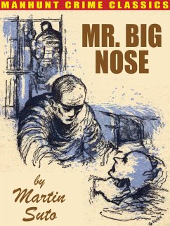 Mr. Big Nose (eBook, ePUB) - Suto, Martin