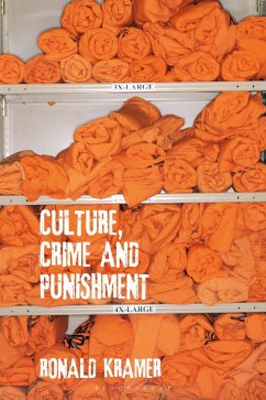 Culture, Crime and Punishment (eBook, ePUB) - Kramer, Ronald