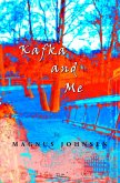 Kafka and Me (eBook, ePUB)