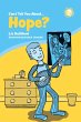 Can I Tell You About Hope? (eBook, ePUB) - Bild 1