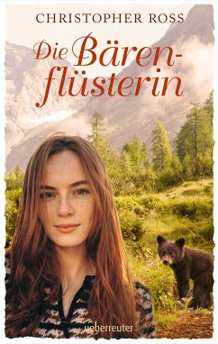 Die Bärenflüsterin (eBook, ePUB) - Ross, Christopher