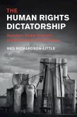 Human Rights Dictatorship (eBook, ePUB)