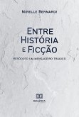 Entre História e Ficção (eBook, ePUB)