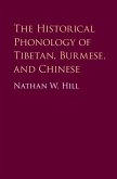 Historical Phonology of Tibetan, Burmese, and Chinese (eBook, ePUB)
