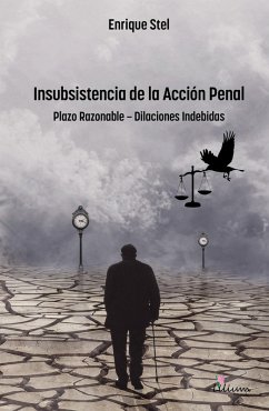 Insubsistencia de la Acción Penal (eBook, ePUB) - Stel, Enrique