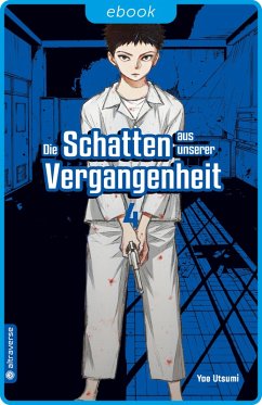Cover Die Schatten aus unserer Vergangenheit Bd.4 (eBook, ePUB)