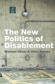 The New Politics of Disablement (eBook, ePUB)