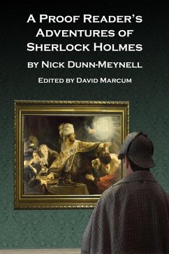 Proof Reader's Adventures of Sherlock Holmes (eBook, ePUB) - Dunn-Meynell, Nick