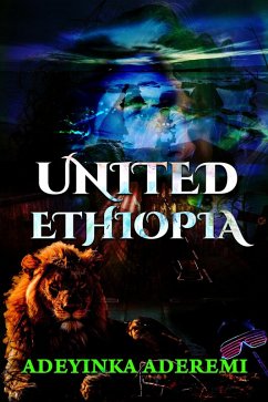 United Ethiopia (eBook, ePUB) - Aderemi, Adeyinka