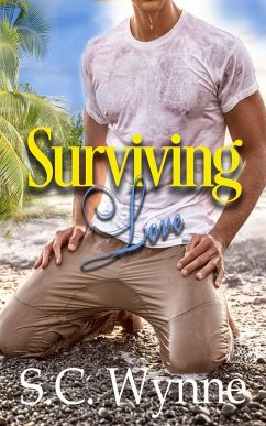 Surviving Love (eBook, ePUB) - Wynne, S. C.