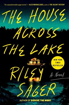 The House Across the Lake (eBook, ePUB) - Sager, Riley
