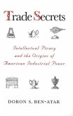 Trade Secrets (eBook, PDF) Trade Secrets (eBook, PDF)