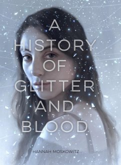 Cover History of Glitter and Blood (eBook, ePUB)