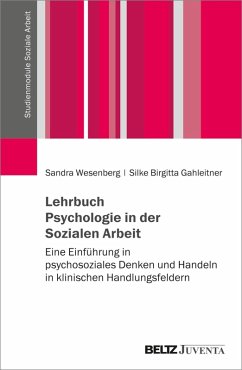Lehrbuch Psychologie in der Sozialen Arbeit (eBook, PDF) - Wesenberg, Sandra; Gahleitner, Silke Birgitta