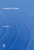 A History Of Textiles (eBook, PDF)