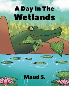 Cover A Day In The Wetlands (eBook, ePUB)