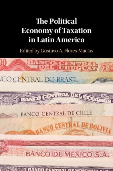 Political Economy of Taxation in Latin America (eBook, ePUB)