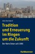 Tradition und Erneuerung im Ringen um... - Bild 1
