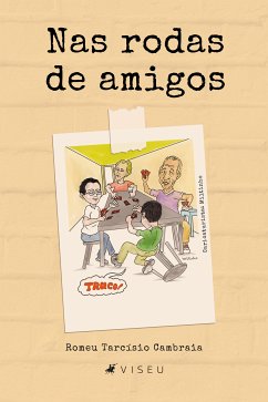 Nas rodas de amigos (eBook, ePUB) - Cambraia, Romeu Tarcísio