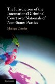 Jurisdiction of the International Criminal Court over Nationals of Non-States Parties (eBook, ePUB)