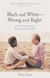 Black and White-Wrong and Right (eBook,... - Bild 1