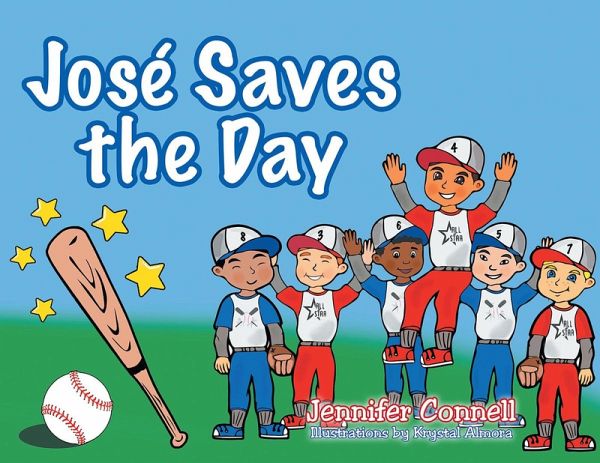 JosÃ© Saves the Day (eBook, ePUB)