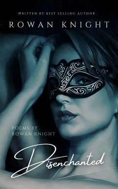 Disenchanted (eBook, ePUB) - Knight, Rowan